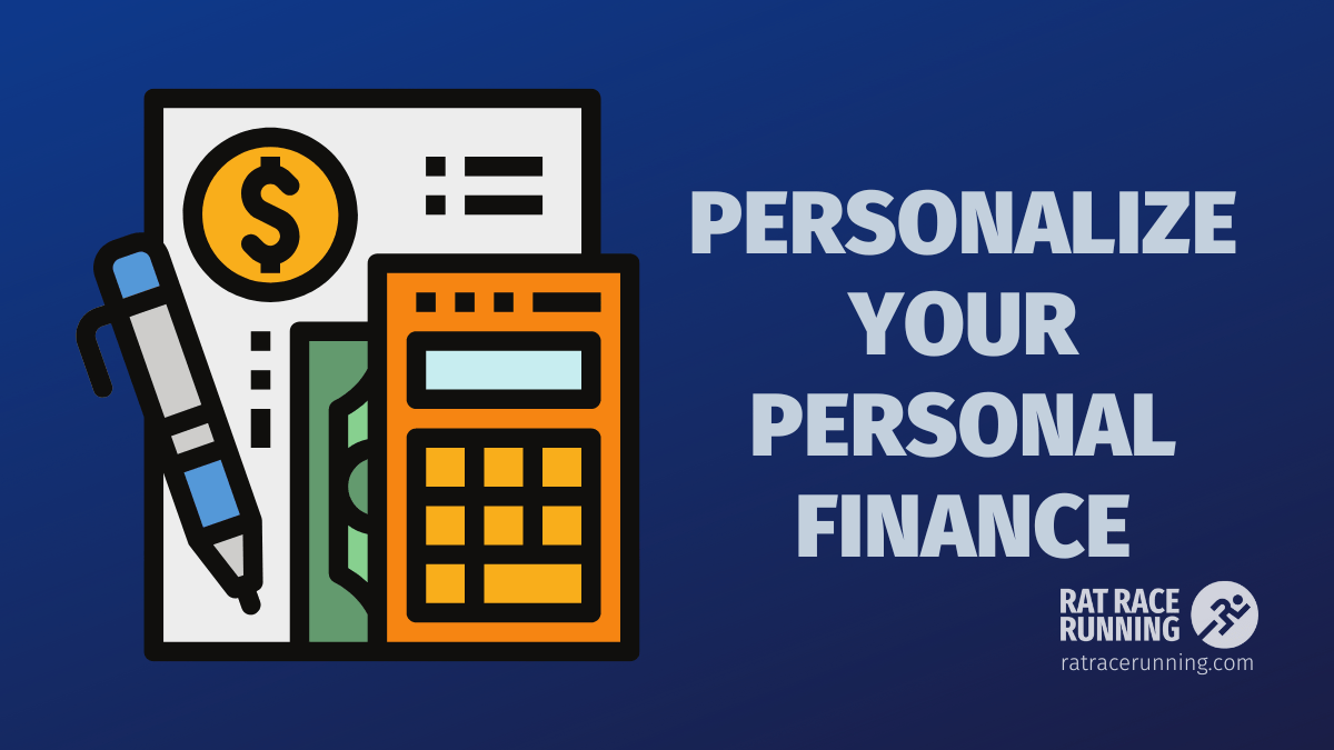 Personalize Your Personal Finance